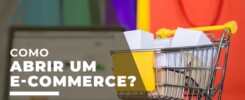 Como abrir um e-commerce? 3 Como abrir um e-commerce?