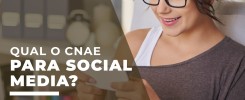 Qual o CNAE para Social Media? 2 cnae para social media