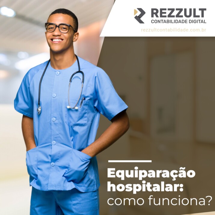 Equiparação hospitalar: como funciona? 6 Equiparação hospitalar