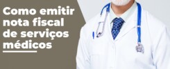 Como emitir nota fiscal de serviços médicos 2 Como emitir nota fiscal de serviços médicos