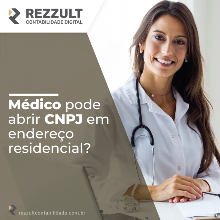 Médico pode abrir CNPJ em endereço residencial? 7 Médico pode abrir CNPJ em endereço residencial?