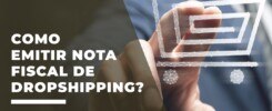 Como emitir nota fiscal de dropshipping? 2 Como emitir nota fiscal de dropshipping?