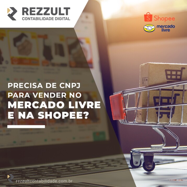 Precisa de CNPJ para vender no Mercado Livre e na Shopee? 3 Precisa de CNPJ para vender no Mercado Livre e na Shopee?