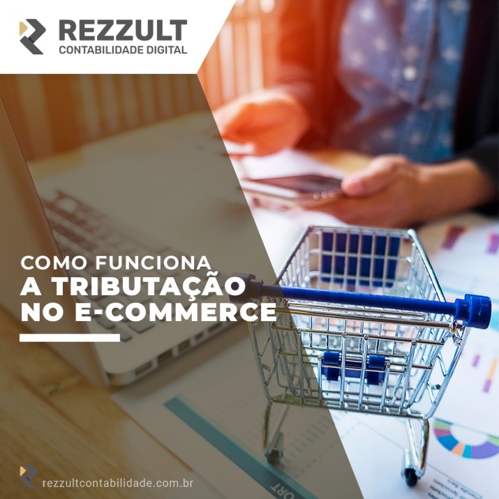 Como funciona a tributação no e-commerce 6 Como funciona a tributação no e-commerce